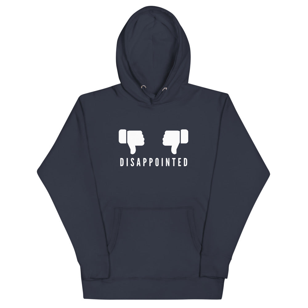 Disappointed Unisex Hoodie